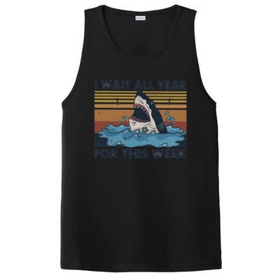 I Wait All Year For This Week Funny Shark Vintage Beach Gift PosiCharge Competitor Tank