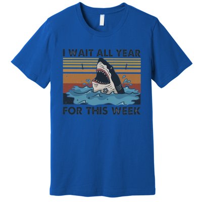 I Wait All Year For This Week Funny Shark Vintage Beach Gift Premium T-Shirt