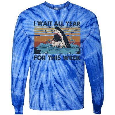 I Wait All Year For This Week Funny Shark Vintage Beach Gift Tie-Dye Long Sleeve Shirt