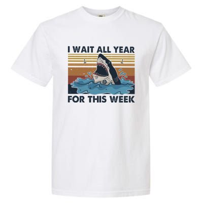 I Wait All Year For This Week Funny Shark Vintage Beach Gift Garment-Dyed Heavyweight T-Shirt