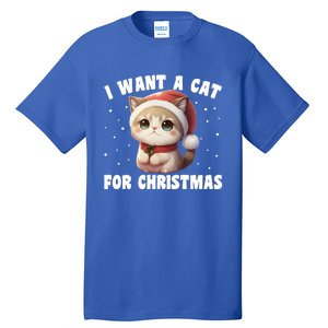 I Want A Cat For Christmas Cute Cats Gift Tall T-Shirt