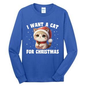 I Want A Cat For Christmas Cute Cats Gift Tall Long Sleeve T-Shirt