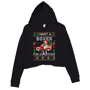 I Want A Boxer For Christmas Ugly Sweater Dog Xmas Outfit Gift Crop Fleece Hoodie