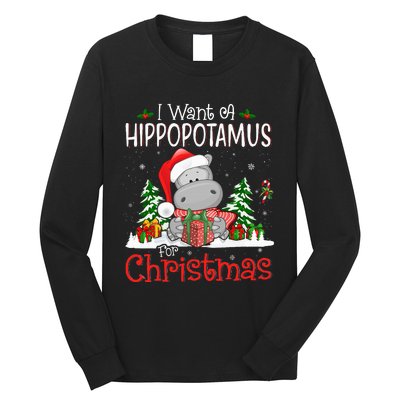 I Want A Hippopotamus For Christmas Xmas Hippo Long Sleeve Shirt