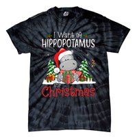 I Want A Hippopotamus For Christmas Xmas Hippo Tie-Dye T-Shirt