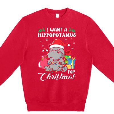 I Want A Hippopotamus For Christmas Hippo Christmas Pajamas Premium Crewneck Sweatshirt