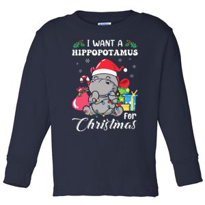 I Want A Hippopotamus For Christmas Hippo Christmas Pajamas Toddler Long Sleeve Shirt