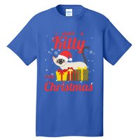 I Want A Kitty Cat For Christmas Funny Cute Magical Holiday Funny Gift Tall T-Shirt