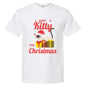 I Want A Kitty Cat For Christmas Funny Cute Magical Holiday Funny Gift Garment-Dyed Heavyweight T-Shirt