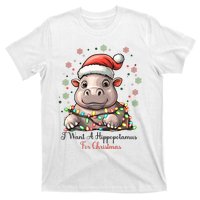 I Want A Hippopotamus For Christmas Xmas Holiday T-Shirt