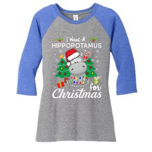 I Want A Hippopotamus For Christmas Xmas Hippo For Gift Women's Tri-Blend 3/4-Sleeve Raglan Shirt