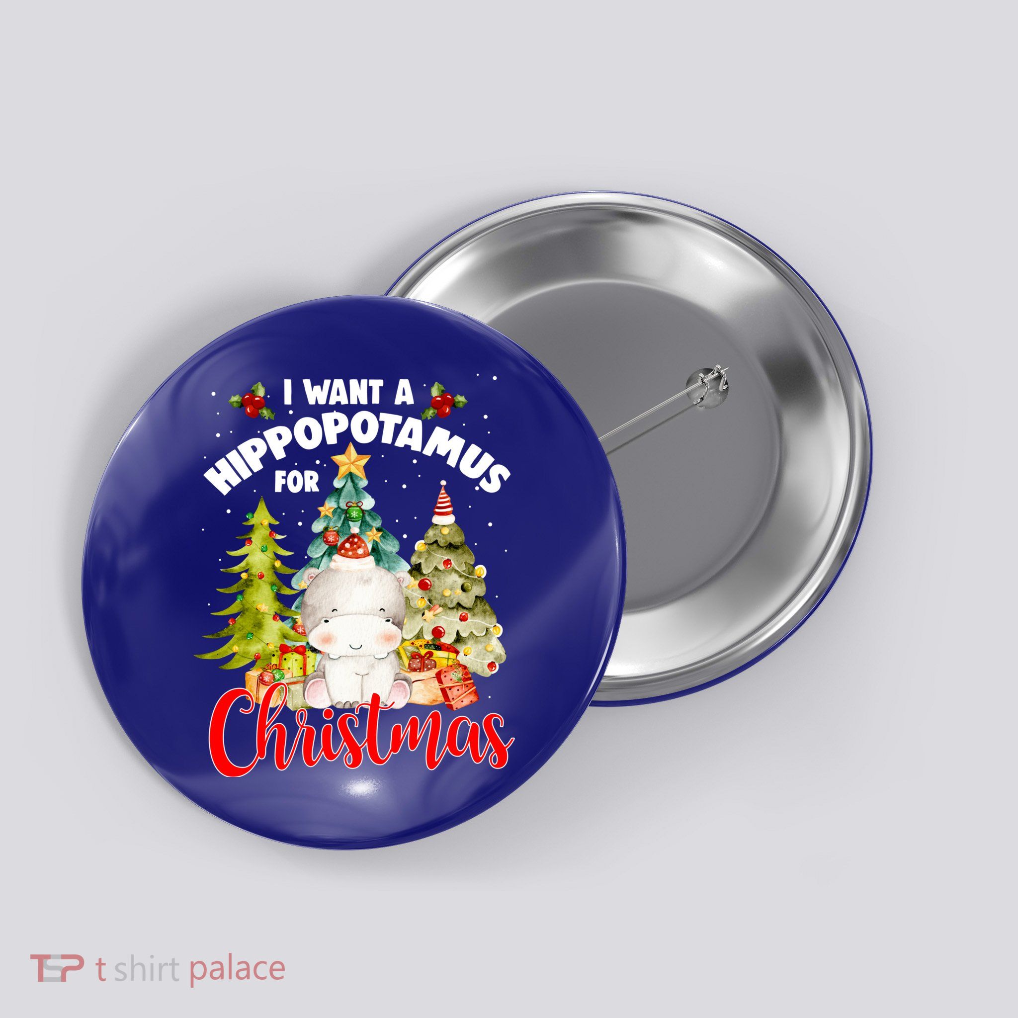 I Want A Hippopotamus For Christmas Xmas Tree Hippo Lover Gift Button