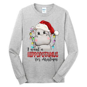 I Want A Hippopotamus For Christmas Xmas Tall Long Sleeve T-Shirt