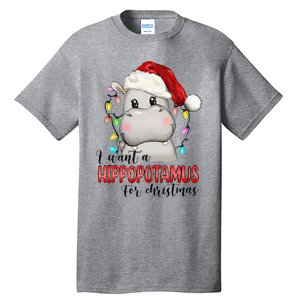 I Want A Hippopotamus For Christmas Xmas Tall T-Shirt