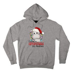 I Want A Hippopotamus For Christmas Xmas Tall Hoodie