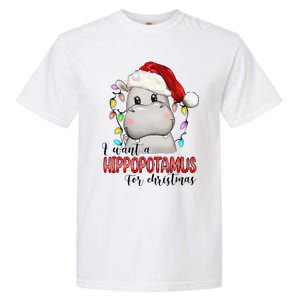 I Want A Hippopotamus For Christmas Xmas Garment-Dyed Heavyweight T-Shirt