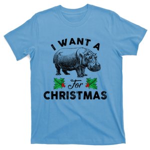 I Want A Hippopotamus For Christmas Xmas Hippo For Gift T-Shirt