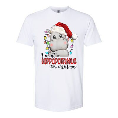 I Want A Hippopotamus For Christmas Xmas Hippo Lover Softstyle CVC T-Shirt