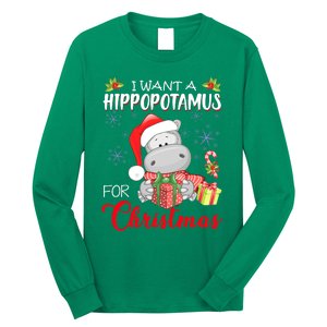 I Want A Hippopotamus For Christmas Cute Hippo  Long Sleeve Shirt