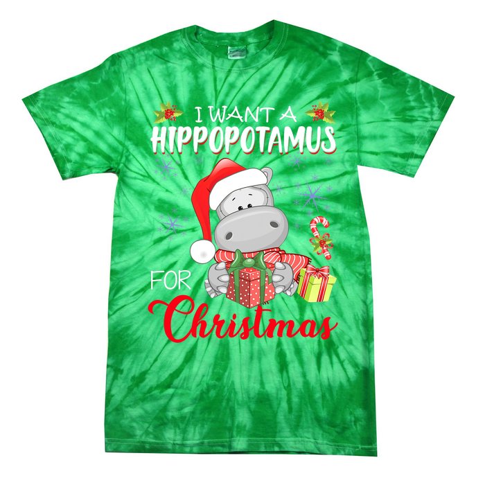 I Want A Hippopotamus For Christmas Cute Hippo  Tie-Dye T-Shirt