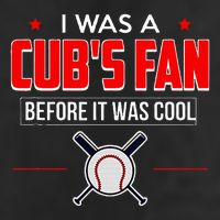 I Was A CubS Fan Before It Was Cool Golf Towel