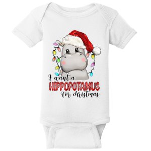 I Want A Hippopotamus For Christmas Xmas Hippo Lover Baby Bodysuit