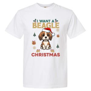 I Want A Beagle For Christmas Cute Dog Lover Family Pajama Gift Garment-Dyed Heavyweight T-Shirt