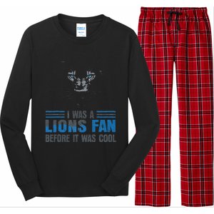 I Was A Lions Fan Before It Was Cool Fan Lions Blue Eyes Us Long Sleeve Pajama Set