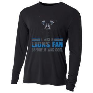 I Was A Lions Fan Before It Was Cool Fan Lions Blue Eyes Us Cooling Performance Long Sleeve Crew