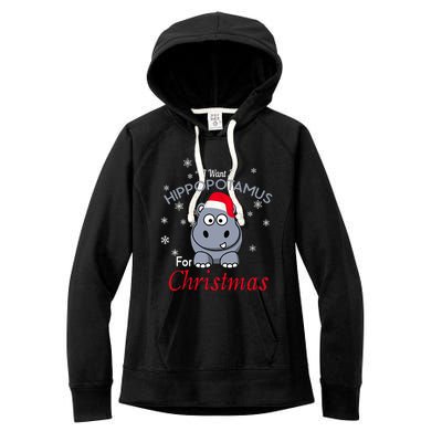 I Want A Hippopotamus For Christmas Hippo Xmas Women's Fleece Hoodie