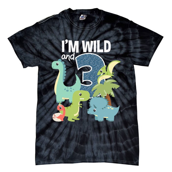 Im Wild And 3 Dinosaurs Theme Birthday Dinosaur Party Tie-Dye T-Shirt