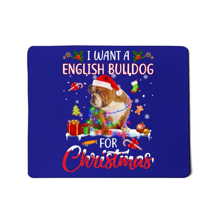 I Want A English Bulldog For Christmas Xmas Lights Santa Gift Mousepad