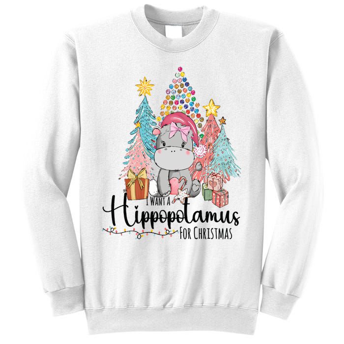 I Want A Hippopotamus Christmas Sweatshirt