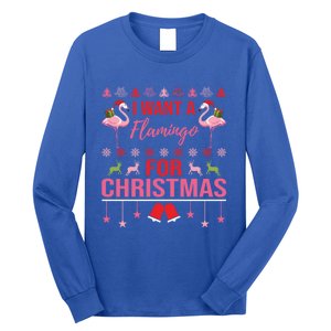 I Want A Flamingo For Christmas Flamingo Ugly Christmas Gift Long Sleeve Shirt