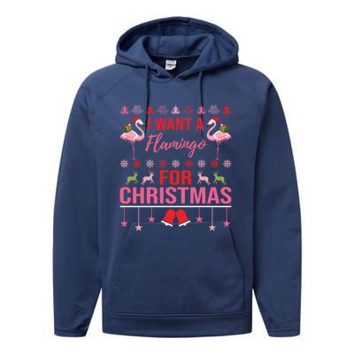 I Want A Flamingo For Christmas Flamingo Ugly Christmas Gift Performance Fleece Hoodie