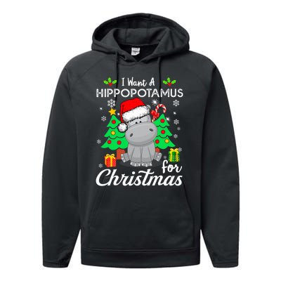 I Want A Hippopotamus For Christmas Xmas Hippo Pajama Performance Fleece Hoodie