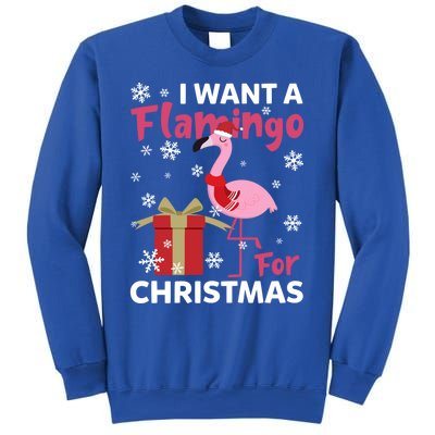 I Want A Flamingo For Christmas Funny Flamingo Lovers Gift Sweatshirt