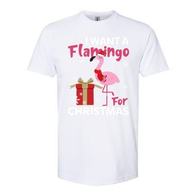 I Want A Flamingo For Christmas Funny Flamingo Lovers Gift Softstyle CVC T-Shirt