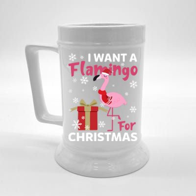 I Want A Flamingo For Christmas Funny Flamingo Lovers Gift Beer Stein