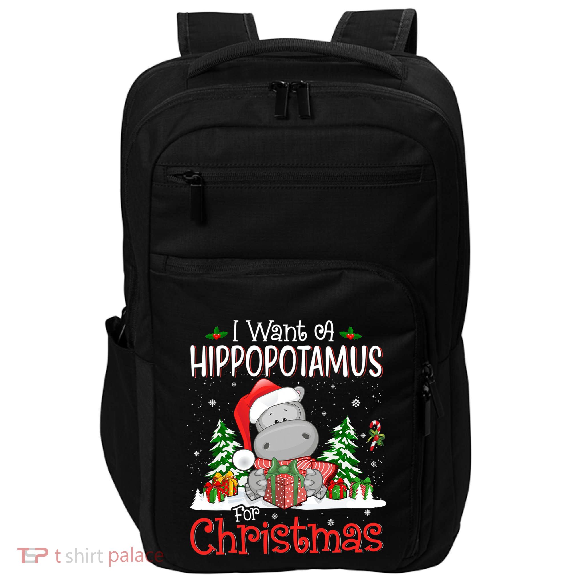 I Want A Hippopotamus For Christmas Xmas Hippo For Gift Impact Tech Backpack