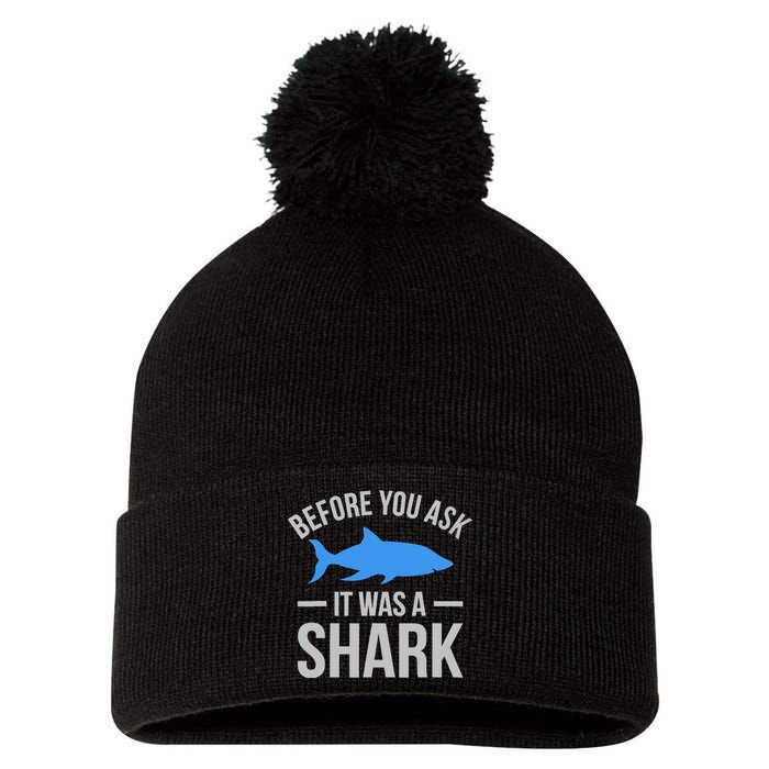 It Was A Shark Funny Amputee Prosthetic Surgery Graphic Pom Pom 12in Knit Beanie