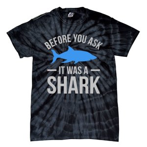 It Was A Shark Funny Amputee Prosthetic Surgery Graphic Tie-Dye T-Shirt