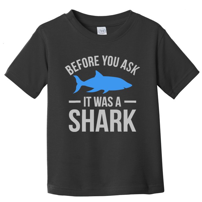 It Was A Shark Funny Amputee Prosthetic Surgery Graphic Toddler T-Shirt