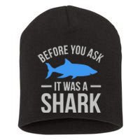 It Was A Shark Funny Amputee Prosthetic Surgery Graphic Short Acrylic Beanie