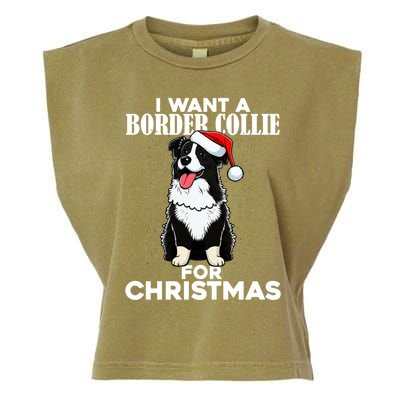 I Want A Border Collie For Christmas Cute Dog Lover Pajamas Funny Gift Garment-Dyed Women's Muscle Tee