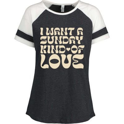 I Want A Sunday Kind Of Love Enza Ladies Jersey Colorblock Tee