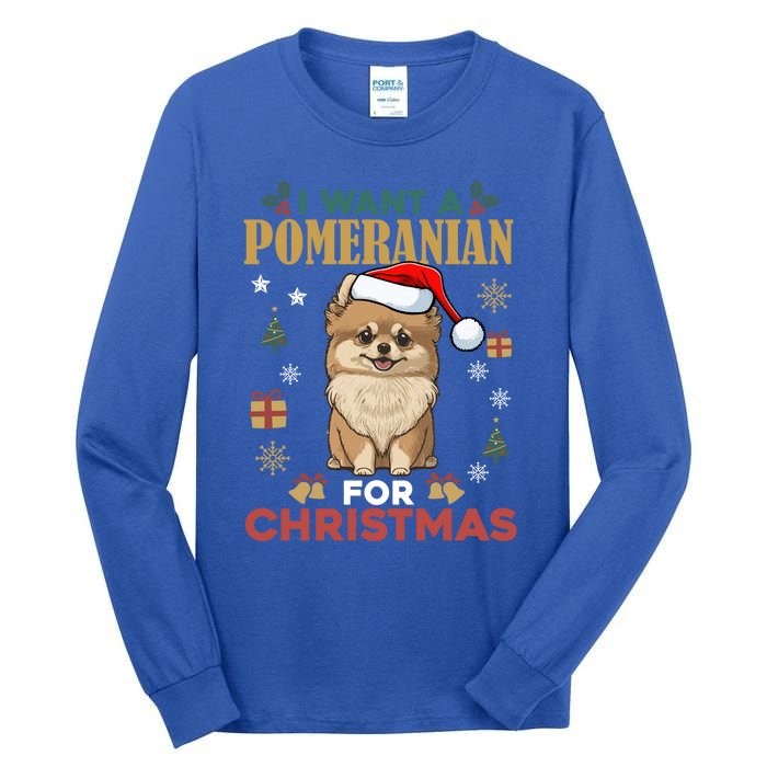 I Want A Pomeranian For Christmas Cute Dog Lover Xmas Pajama Gift Tall Long Sleeve T-Shirt