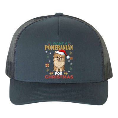 I Want A Pomeranian For Christmas Cute Dog Lover Xmas Pajama Gift Yupoong Adult 5-Panel Trucker Hat