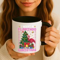 I Want A Flamingo For Christmas Ugly Sweater Flamingo Gift Mug