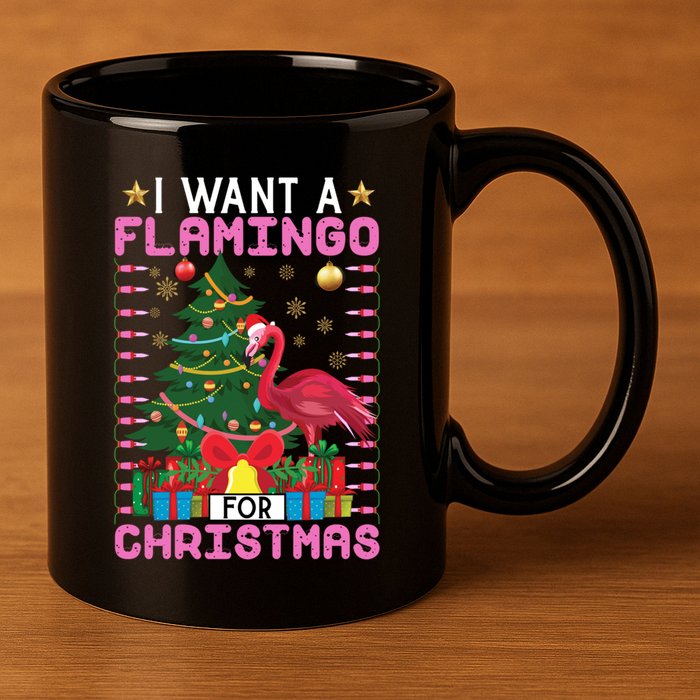 I Want A Flamingo For Christmas Ugly Sweater Flamingo Gift 11oz C Handle Ceramic Mug